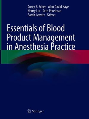 cover image of Essentials of Blood Product Management in Anesthesia Practice